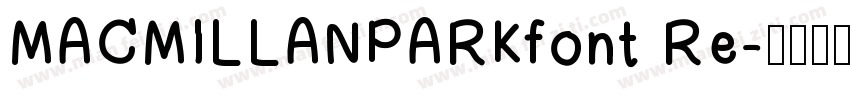 MACMILLANPARKfont Re字体转换